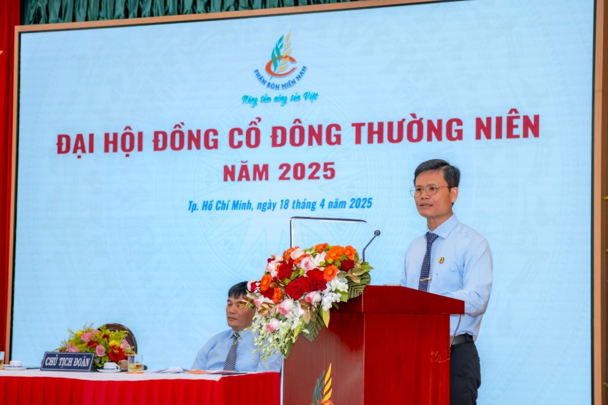 Phân bón Miền Nam Đại hội đồng cổ đông 2025: Giữ vững nhịp độ sản xuất & kinh doanh