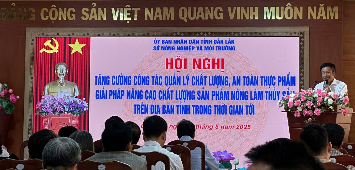 Đắk Lắk: Tăng cường công tác quản lý chất lượng an toàn thực phẩm