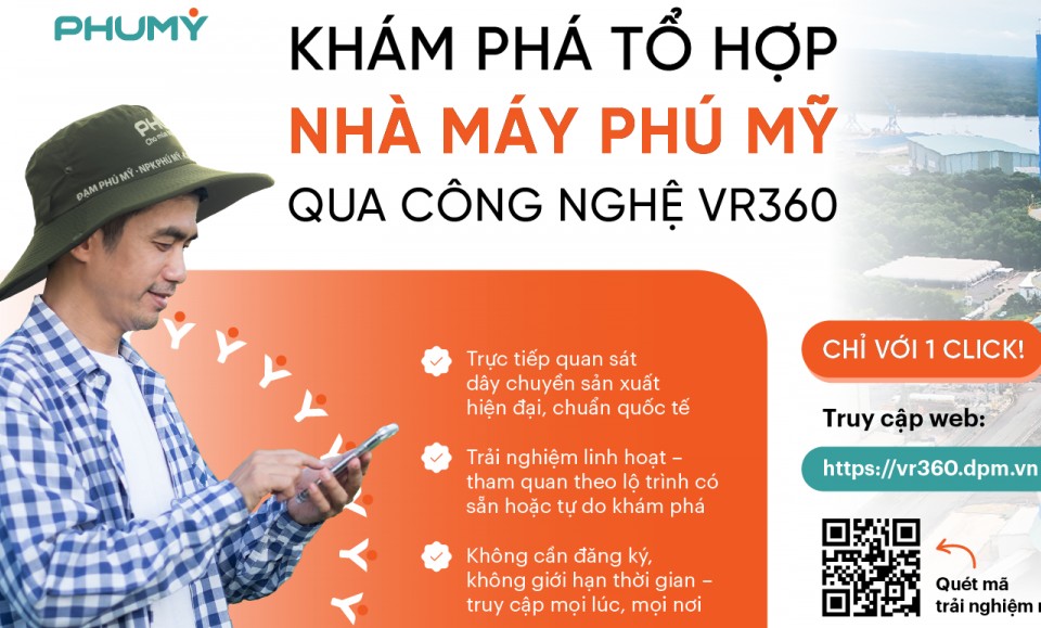 PVFCCo - Phú Mỹ ra mắt nền tảng tham quan tổ hợp Nhà máy Phú Mỹ trực tuyến bằng công nghệ VR360