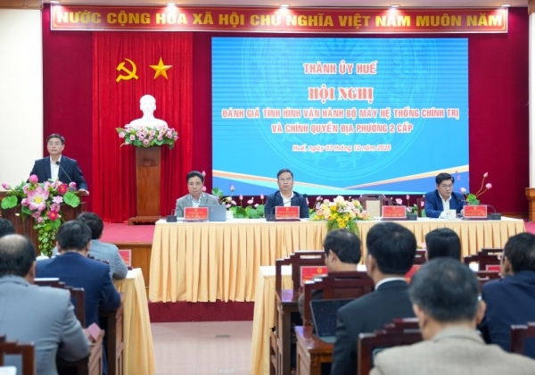 Huế quyết tâm xây dựng chính quyền hai cấp ngày càng hiệu quả, hiện đại và đồng bộ