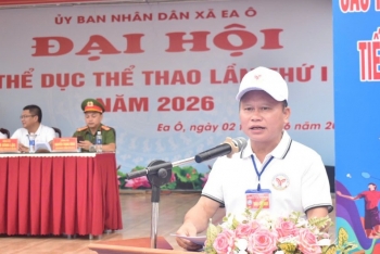 Đắk Lắk: Xã Ea Ô khai mạc Đại hội Thể dục thể thao lần thứ nhất năm 2026